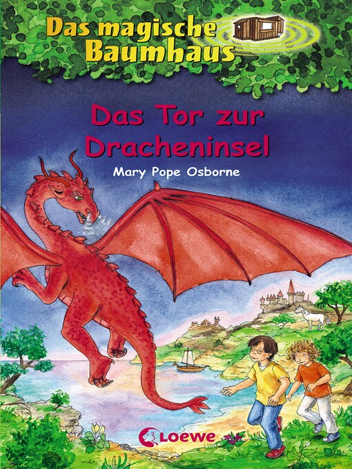 Title details for Das Tor zur Dracheninsel by Mary Pope Osborne - Available